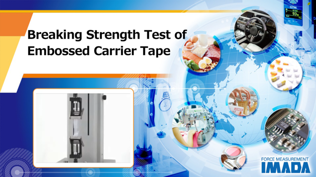 Breaking strength test of embossed carrier tape